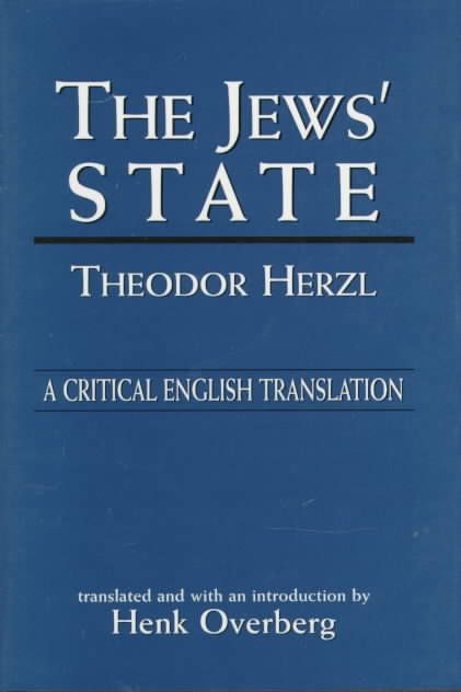 The Jews' State By Theodor Herzl 9780765759733 (Hardback)