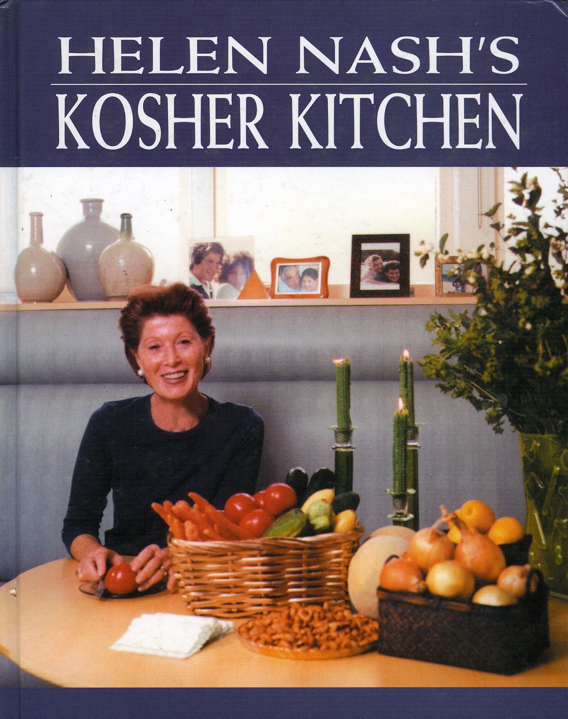 Helen Nash's Kosher Kitchen By Helen Nash 9780765761545 (Hardback)
