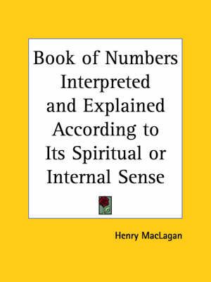 Book of Numbers Interpreted By Henry Maclagan 9780766139121
