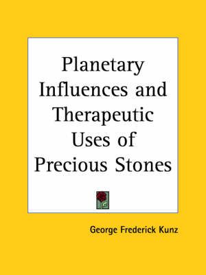 Planetary Influences and Therapeutic Uses of Precious Stones