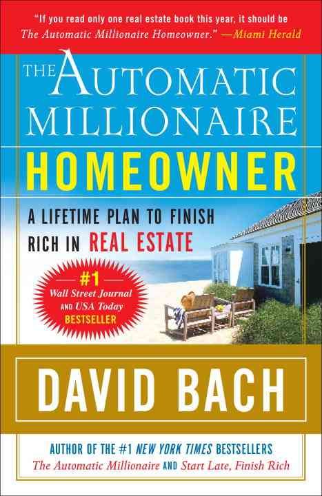 The Automatic Millionaire Homeowner By David Bach 9780767921213