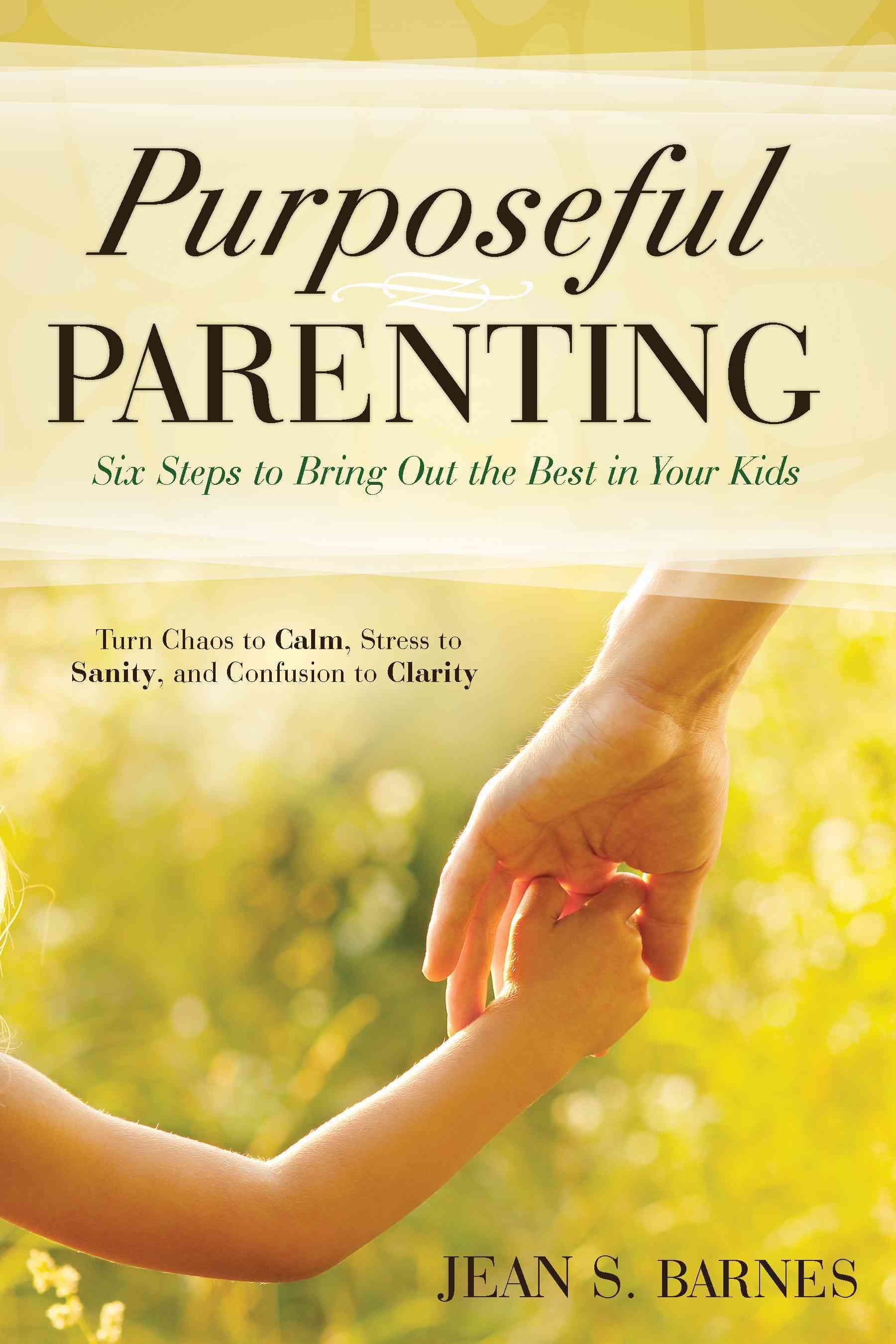 Purposeful Parenting By Jean Barnes 9780768406771 (Paperback)