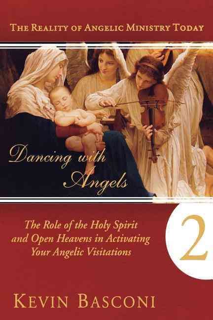 Dancing with Angels, Book Two By Kevin Basconi 9780768438215
