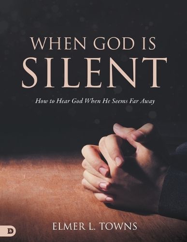 When God is Silent By Towns 9780768475982 (Paperback)