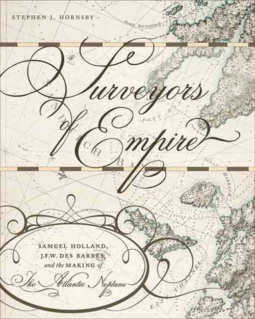 Surveyors of Empire By Stephen Hornsby 9780773538481 (Paperback)