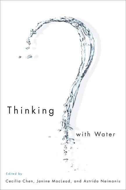 Thinking With Water 9780773541801 (Paperback)
