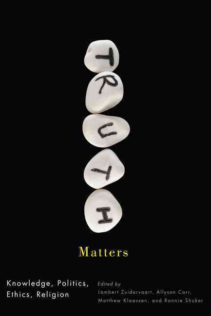 Truth Matters 9780773542709 (Hardback)
