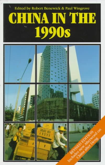 China in the 1990S, 2nd Edition By Robert Benewick 9780774806718