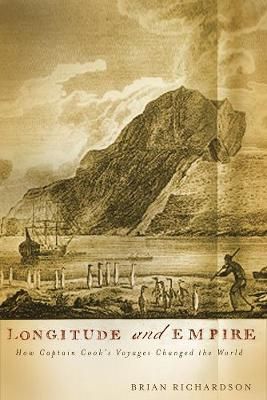 Longitude and Empire By Brian W. Richardson 9780774811897 (Hardback)