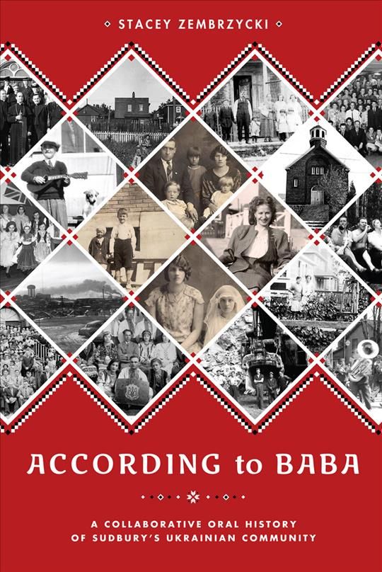 According to Baba By Stacey Zembrzycki 9780774826969 (Paperback)