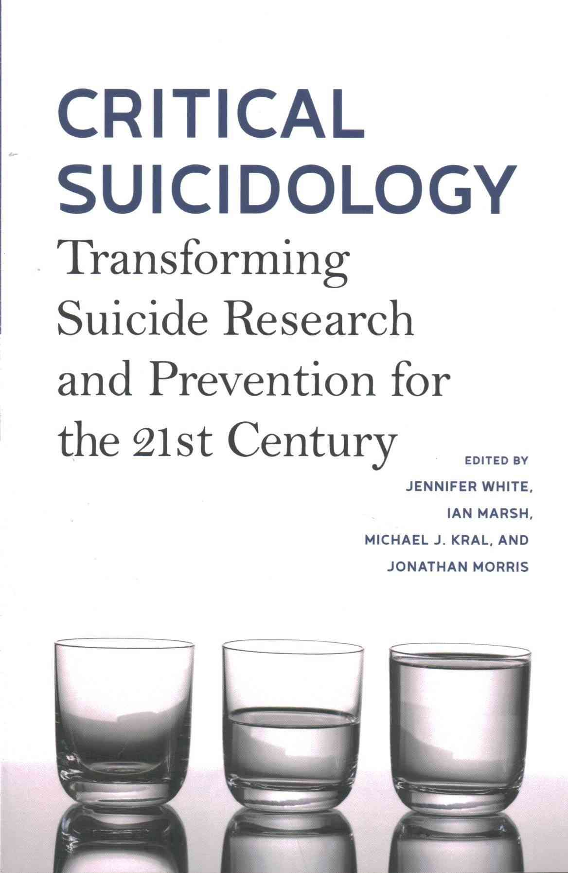 Critical Suicidology 9780774830300 (Paperback)