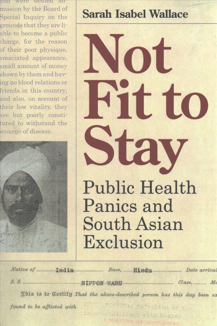 Not Fit to Stay By Sarah Isabel Wallace 9780774832199 (Paperback)