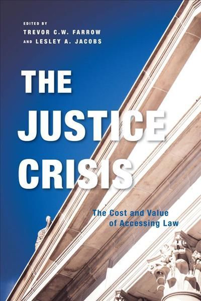 The Justice Crisis 9780774863582 (Paperback)
