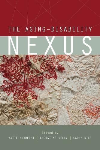The Aging-Disability Nexus 9780774863681 (Paperback)
