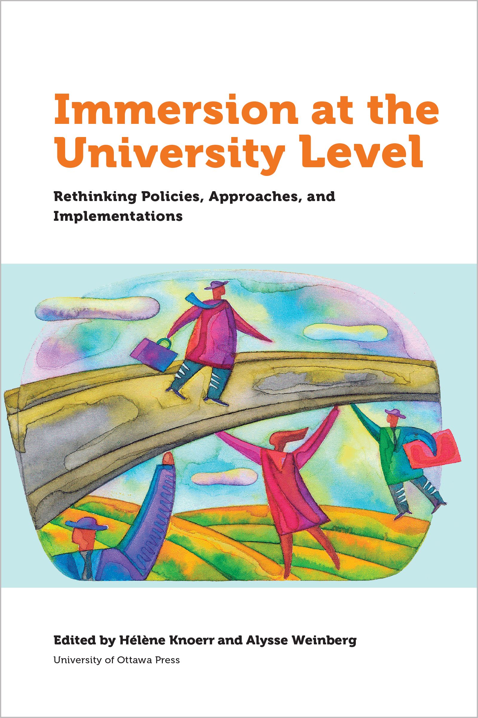 Immersion at University Level By Hélène Knoerr 9780776628745