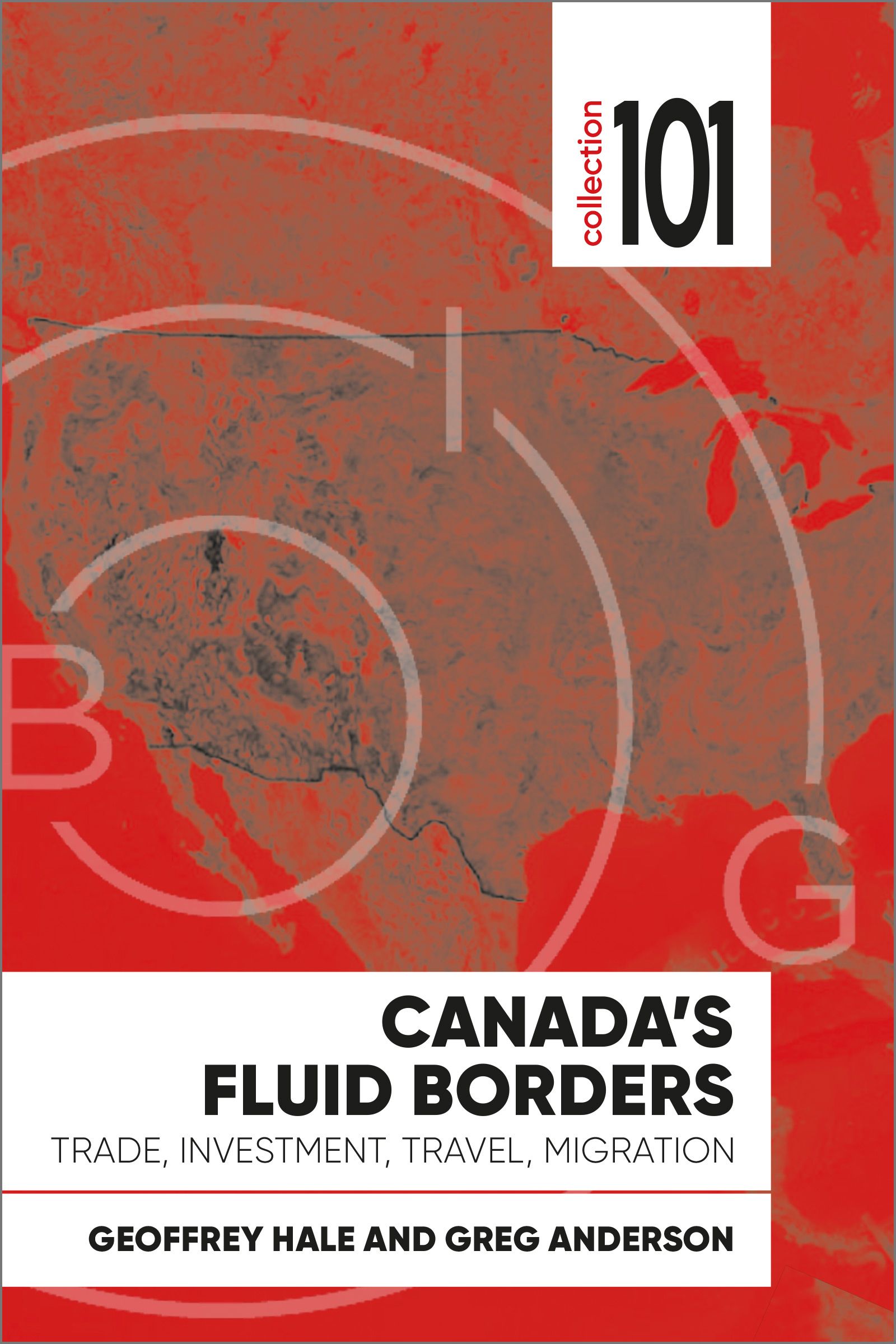 Canada's Fluid Borders By Geoffrey Hale 9780776629360 (Paperback)