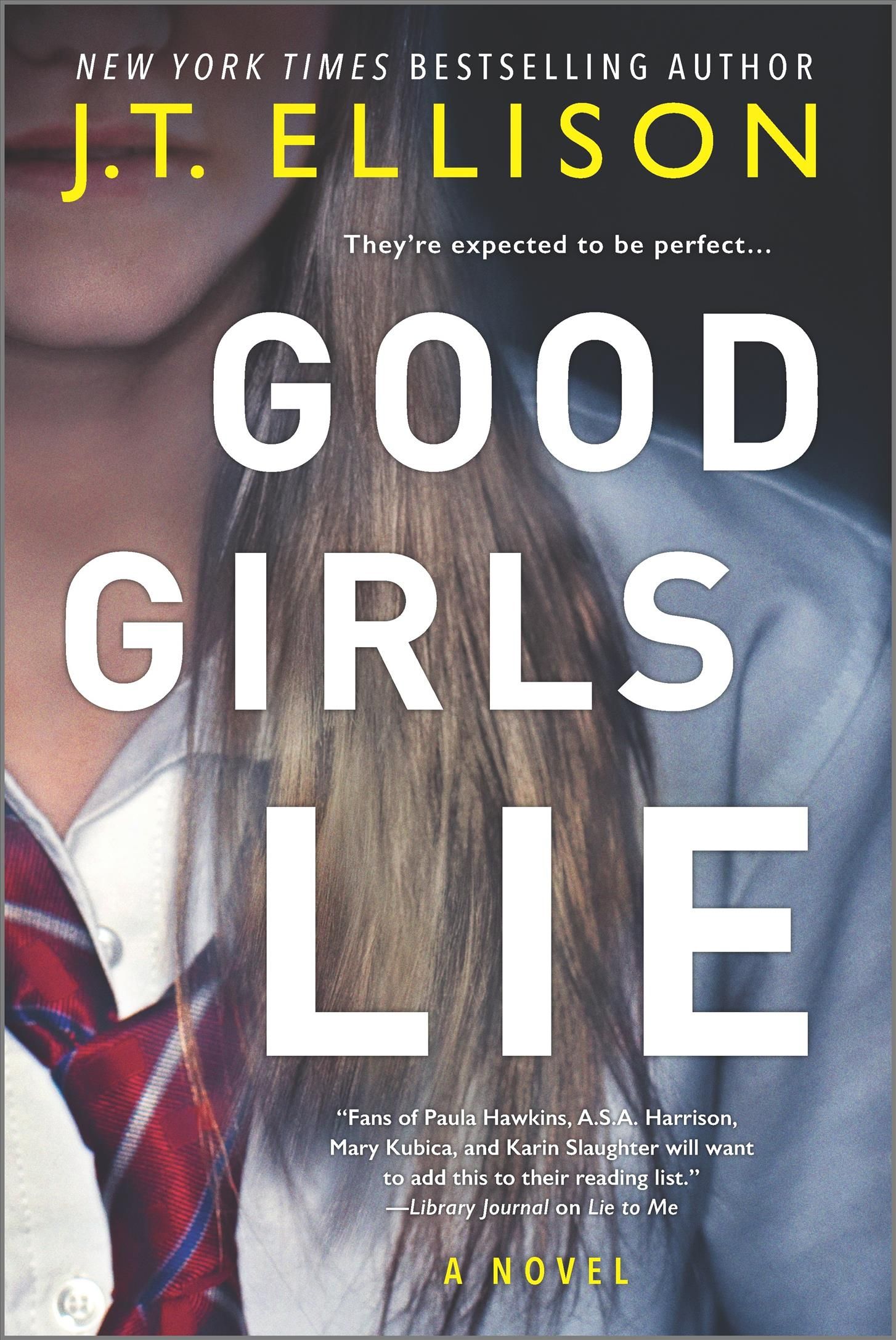 Good Girls Lie By J T Ellison 9780778330776 (Paperback)