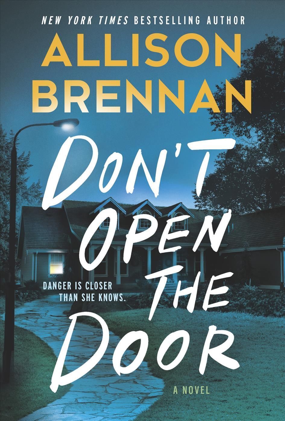 Don't Open the Door By Allison Brennan 9780778333623 (Hardback)