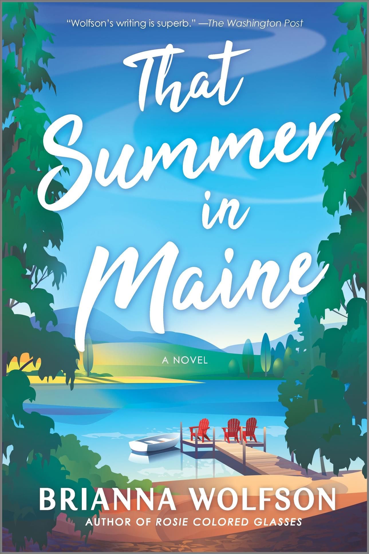 That Summer in Maine (Original) By Brianna Wolfson 9780778351238