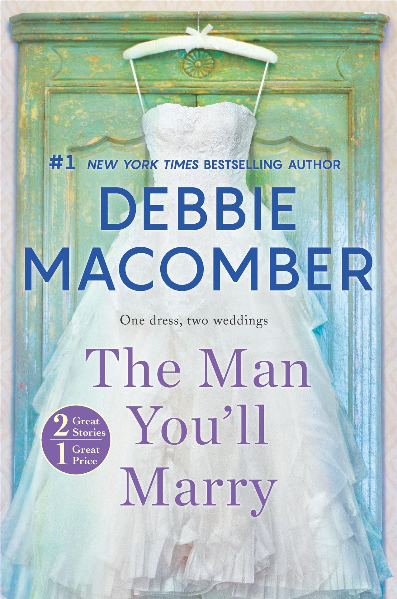 The Man You'll Marry By Debbie Macomber 9780778368717 (Paperback)
