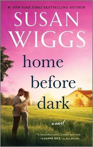Home Before Dark By Susan Wiggs 9780778369554 (Paperback)
