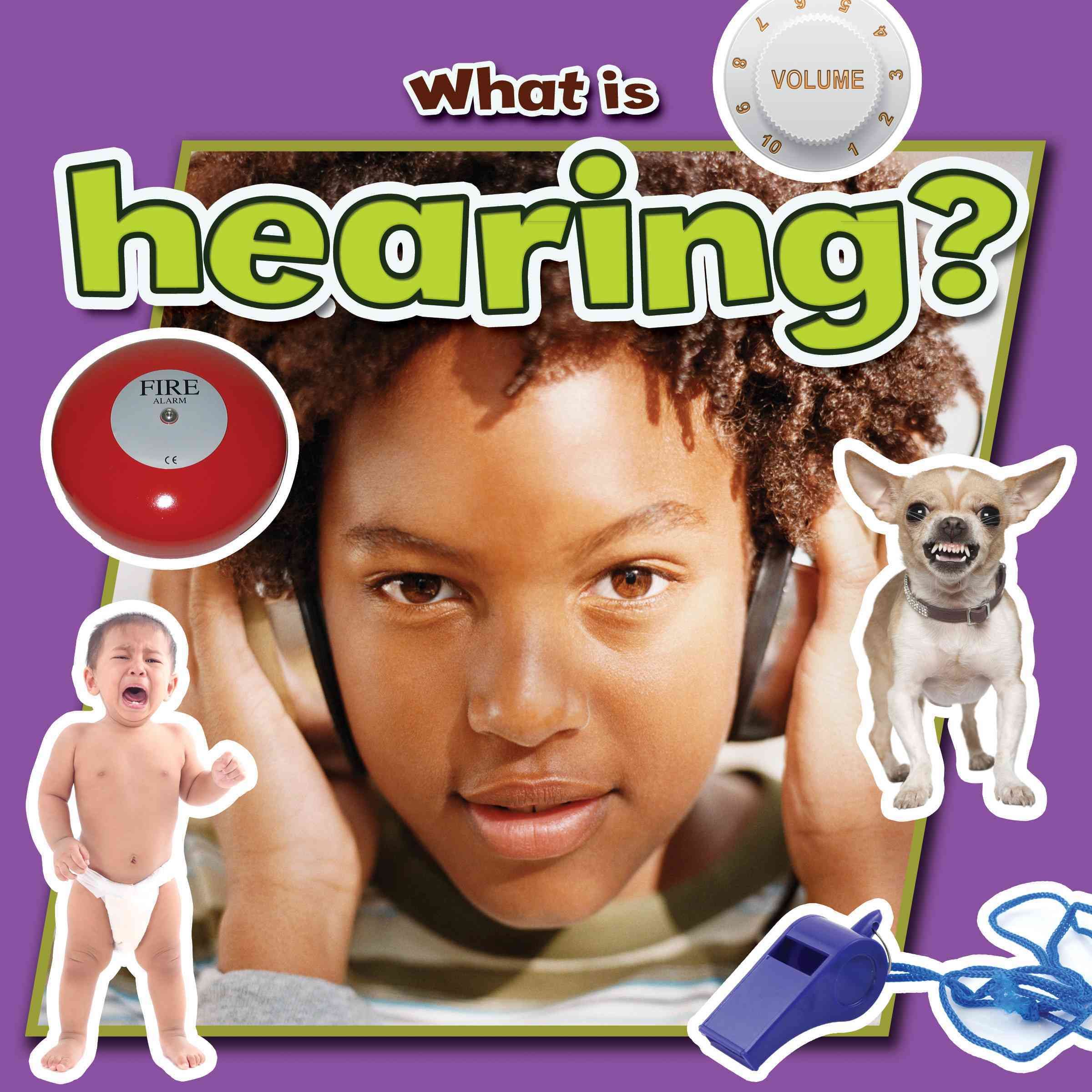 What Is Hearing? By Molly Aloian 9780778709701 (Hardback)