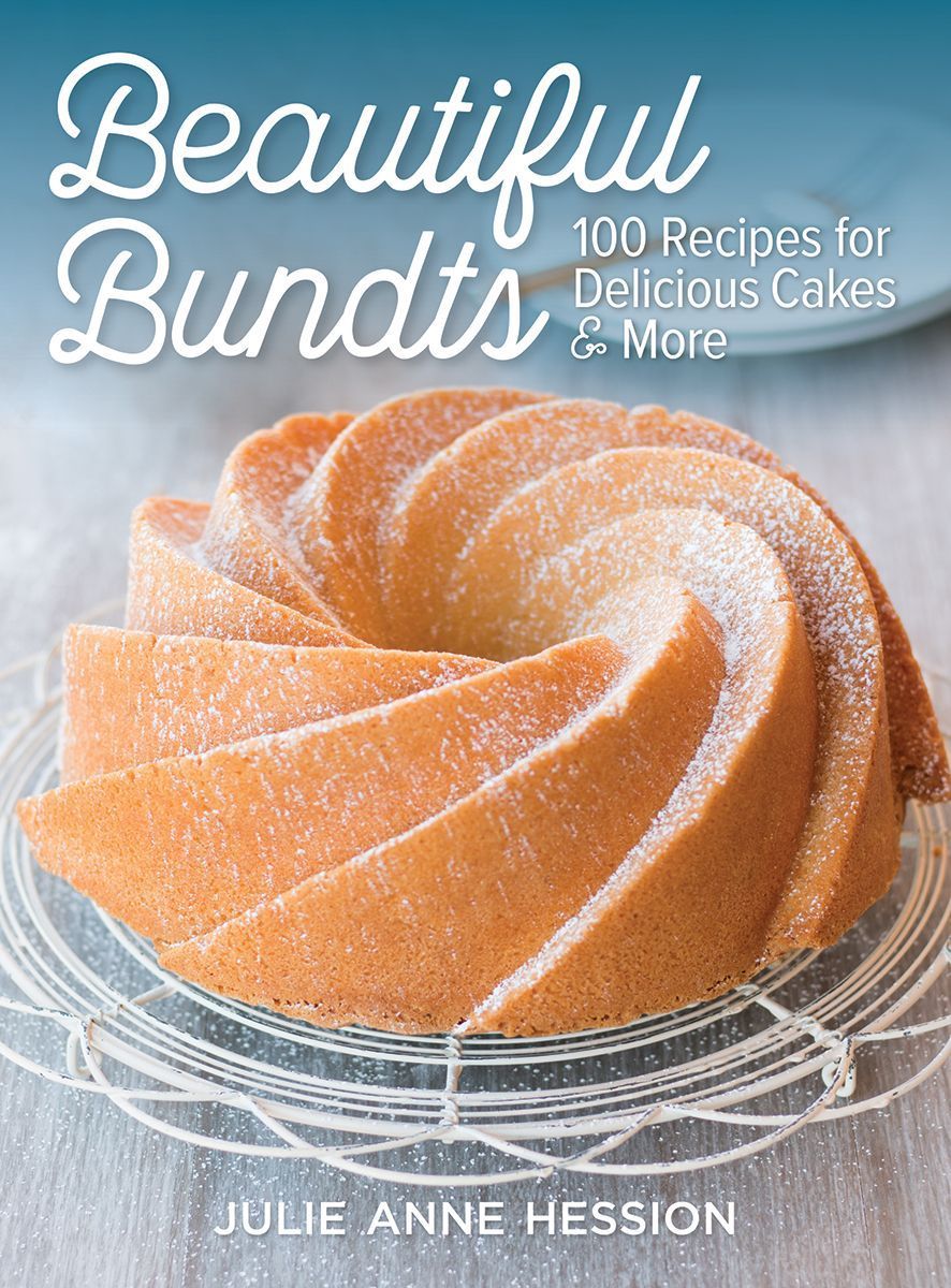 Beautiful Bundts By Julie Anne Hession 9780778805762 (Paperback)