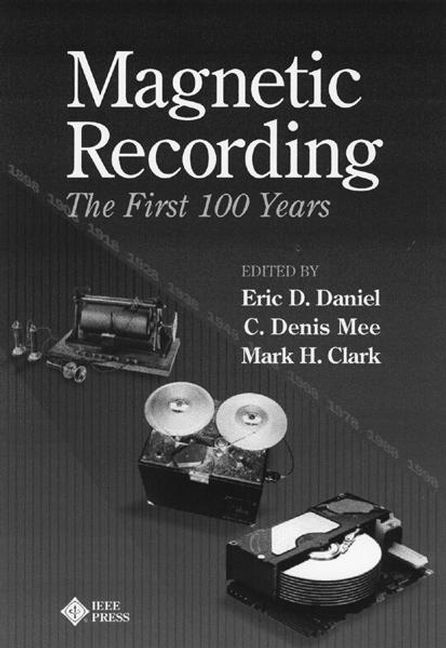 Magnetic Recording By Eric D. Daniel 9780780347090 (Paperback)