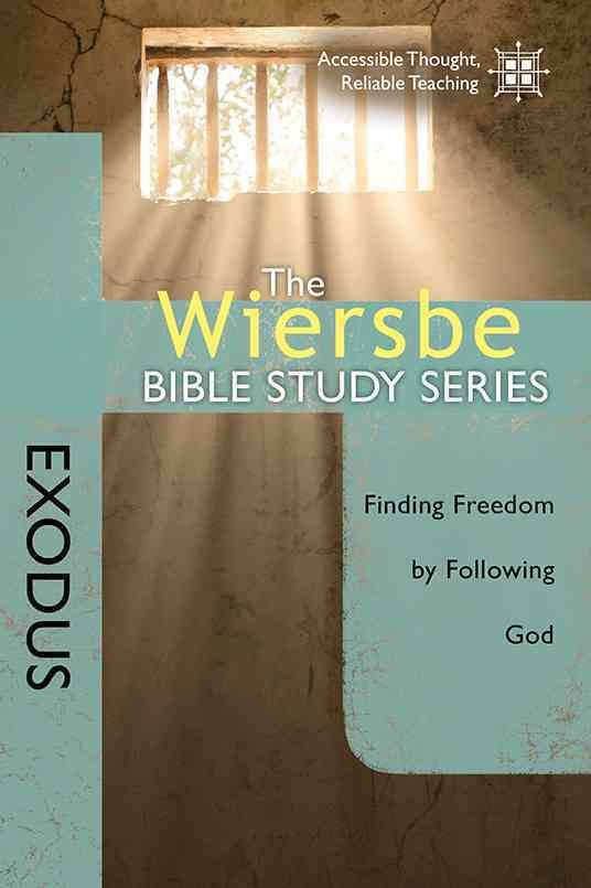 Exodus By Warren Wiersbe 9780781408479 (Paperback)