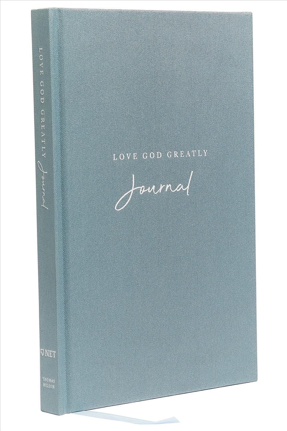 Love God Greatly Journal: A SOAP Method Journal for Bible Study (Blue Cloth-Bound Hardcover)