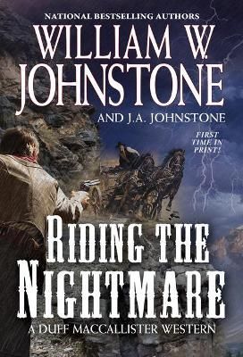 Riding the Nightmare By William W. Johnstone 9780786048885 (Paperback)