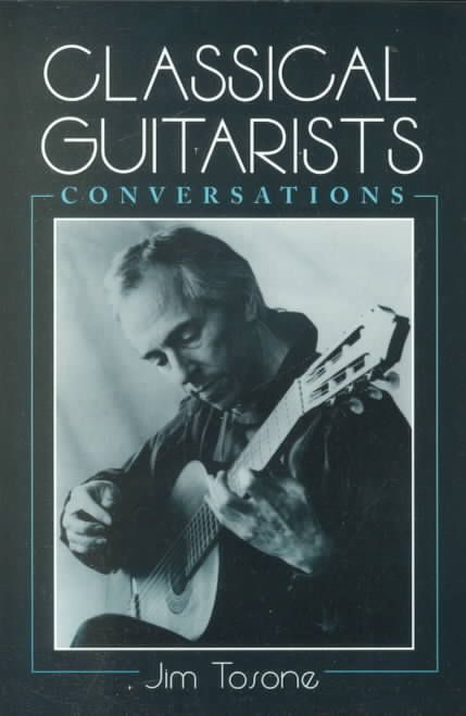 Classical Guitarists By Jim Tosone 9780786408139 (Paperback)