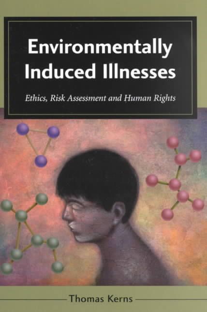 Environmentally Induced Illnesses By Thomas A. Kerns 9780786408276