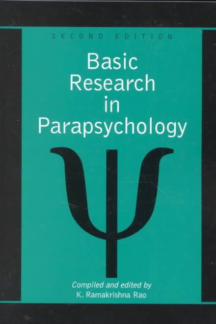 Basic Research in Parapsychology, 2D Ed. (Revised) 9780786410088