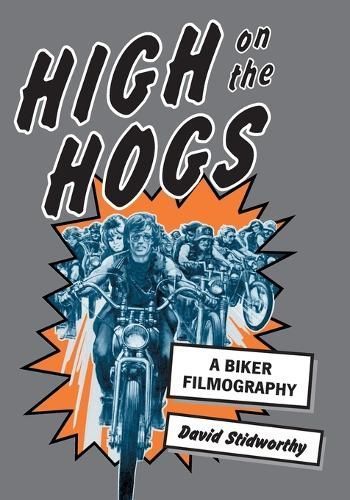 High on the Hogs By David Stidworthy 9780786414185 (Paperback)
