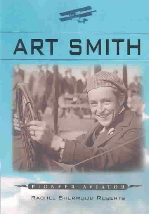 Art Smith By Rachel Sherwood Roberts 9780786416462 (Paperback)