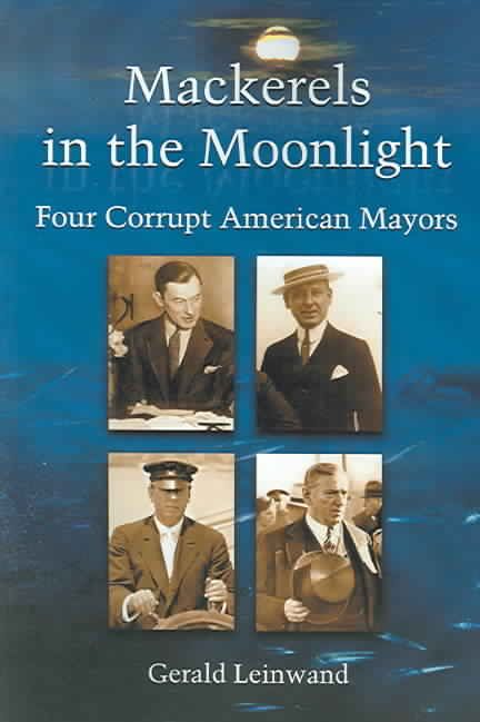 Mackerels in the Moonlight By Gerald Leinwand 9780786418459