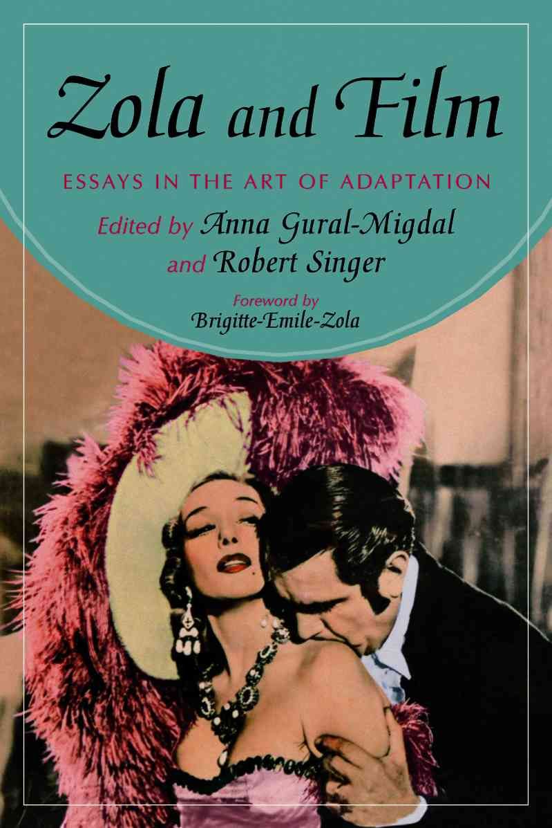 Zola and Film By Anna Gural, Robert Singer 9780786421152 (Paperback)