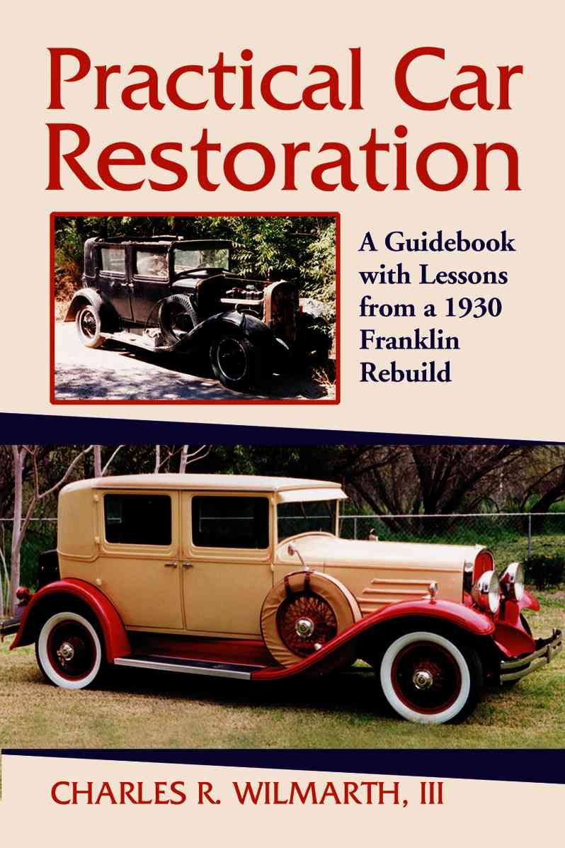 Practical Car Restoration By Charles R. Wilmarth 9780786425112