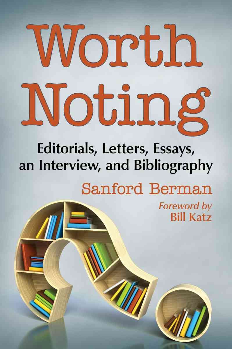 Worth Noting By Sanford Berman 9780786493517 (Paperback)