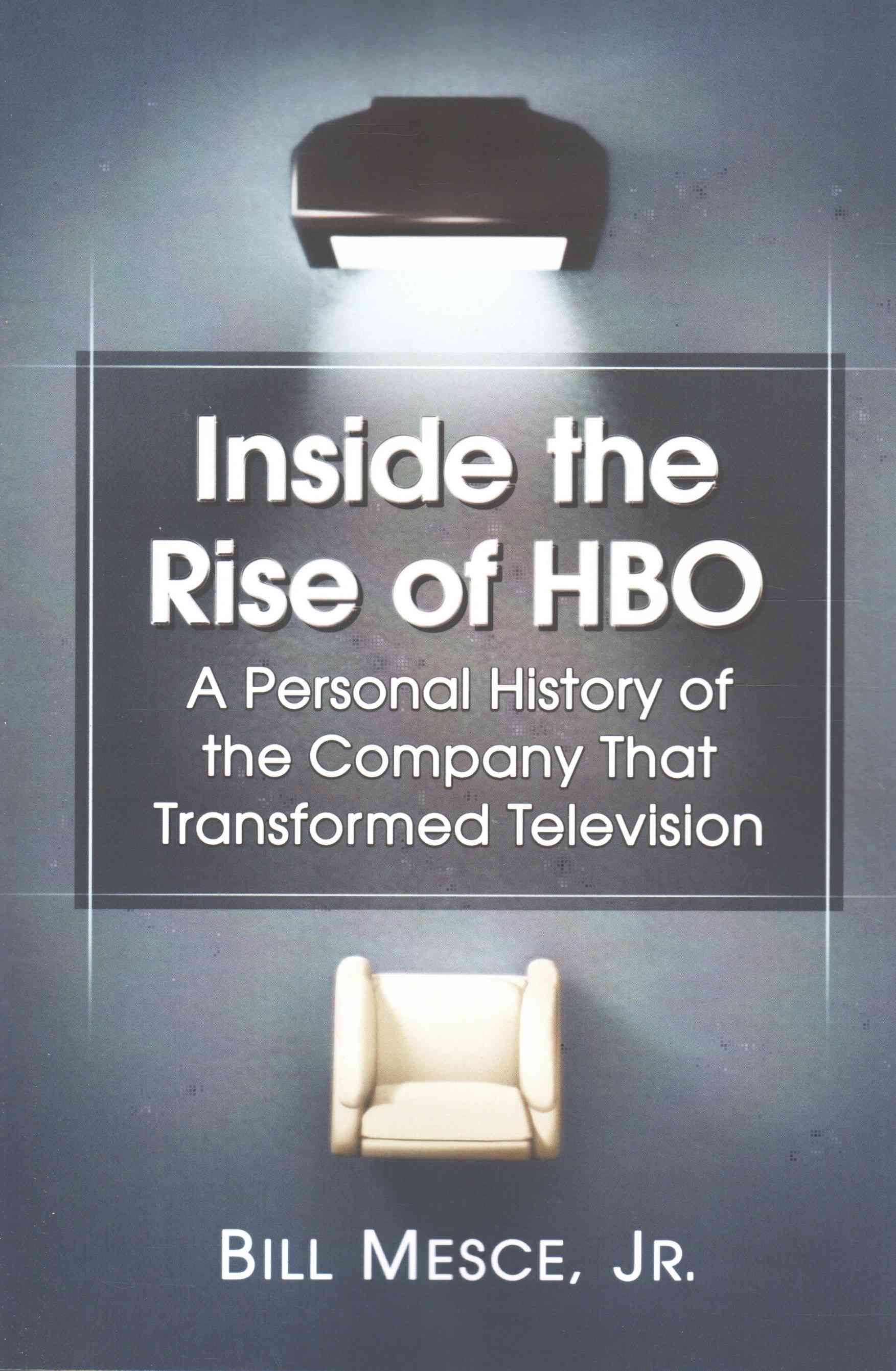 Inside the Rise of HBO By Bill Mesce 9780786497867 (Paperback)