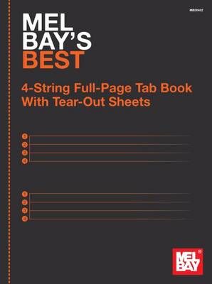 Mel Bay's Best 4-String Full-Page Tab Book 9780786685431 (Paperback)