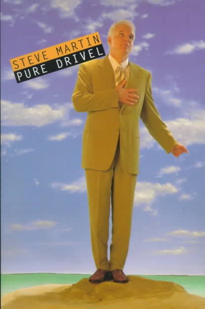 Pure Drivel By Martin, Steve 9780786864676 (Hardback)