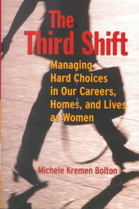 The Third Shift By Michele Bolton 9780787948542 (Paperback)