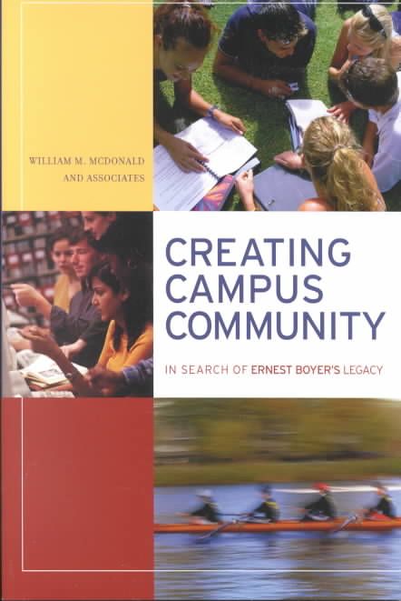 Creating Campus Community By William M. McDonald (editor) (Paperback)