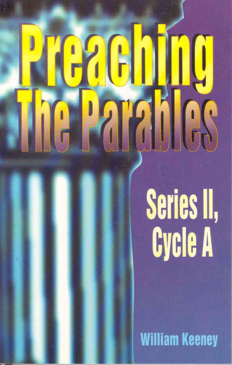 Preaching the Parables By William E Keeney 9780788005411 (Paperback)