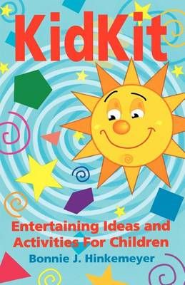 Kidkit By Bonnie J Hinkemeyer 9780788007279 (Paperback)