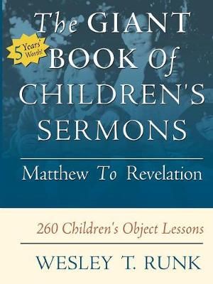 Giant Book of Children's Sermons By Runk 9780788019135 (Paperback)