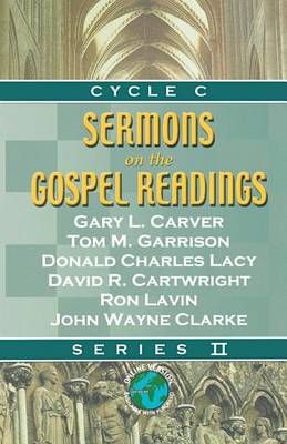 Sermons on the Gospel Readings By Gary L Carver 9780788023996