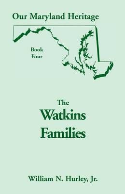 Book 4 Our Maryland Heritage By W.N Hurley 9780788407529 (Paperback)